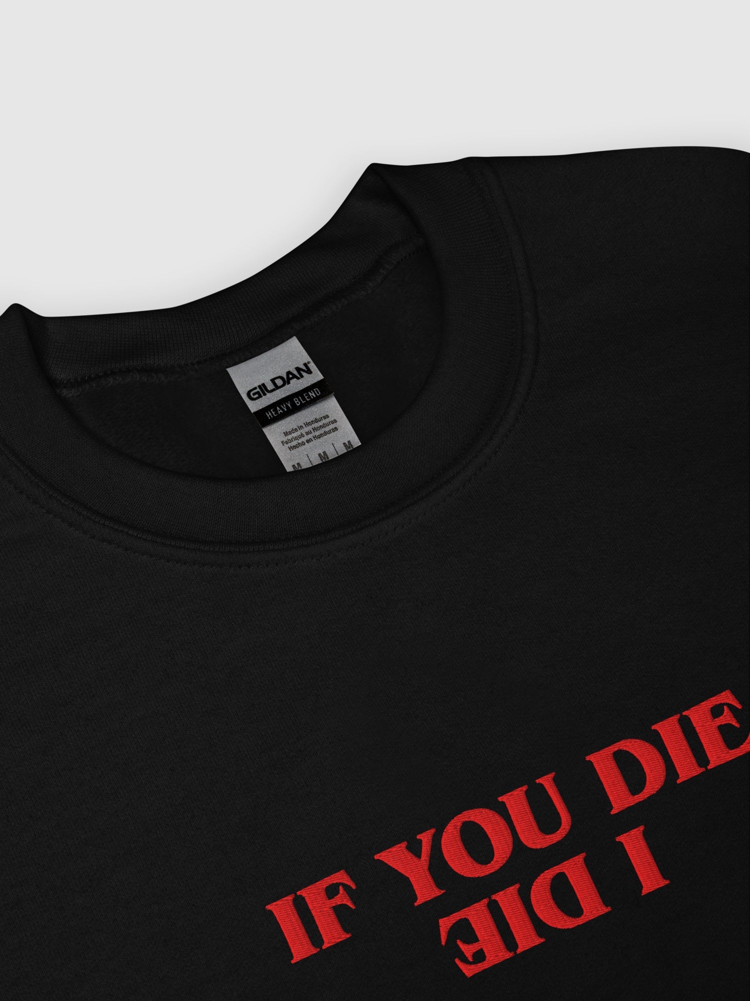 Stranger Things Crewneck If You Die, I Die Embroidered